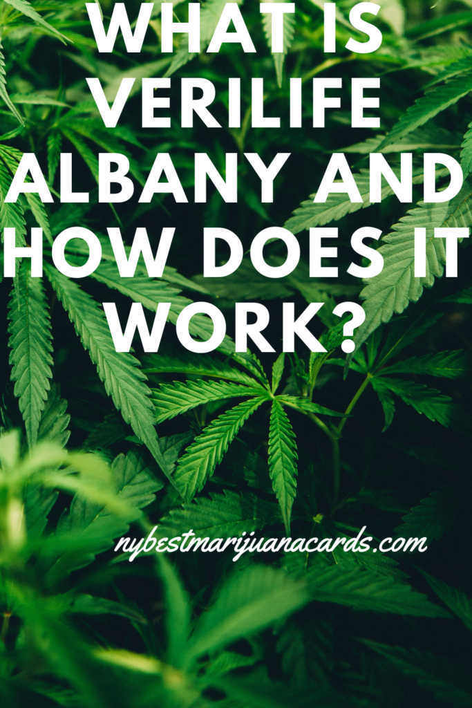 "What is Verilife Albany and how does it work" and "nybestmarijuanacards.com" written on an image.